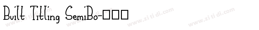 Built Titling SemiBo字体转换